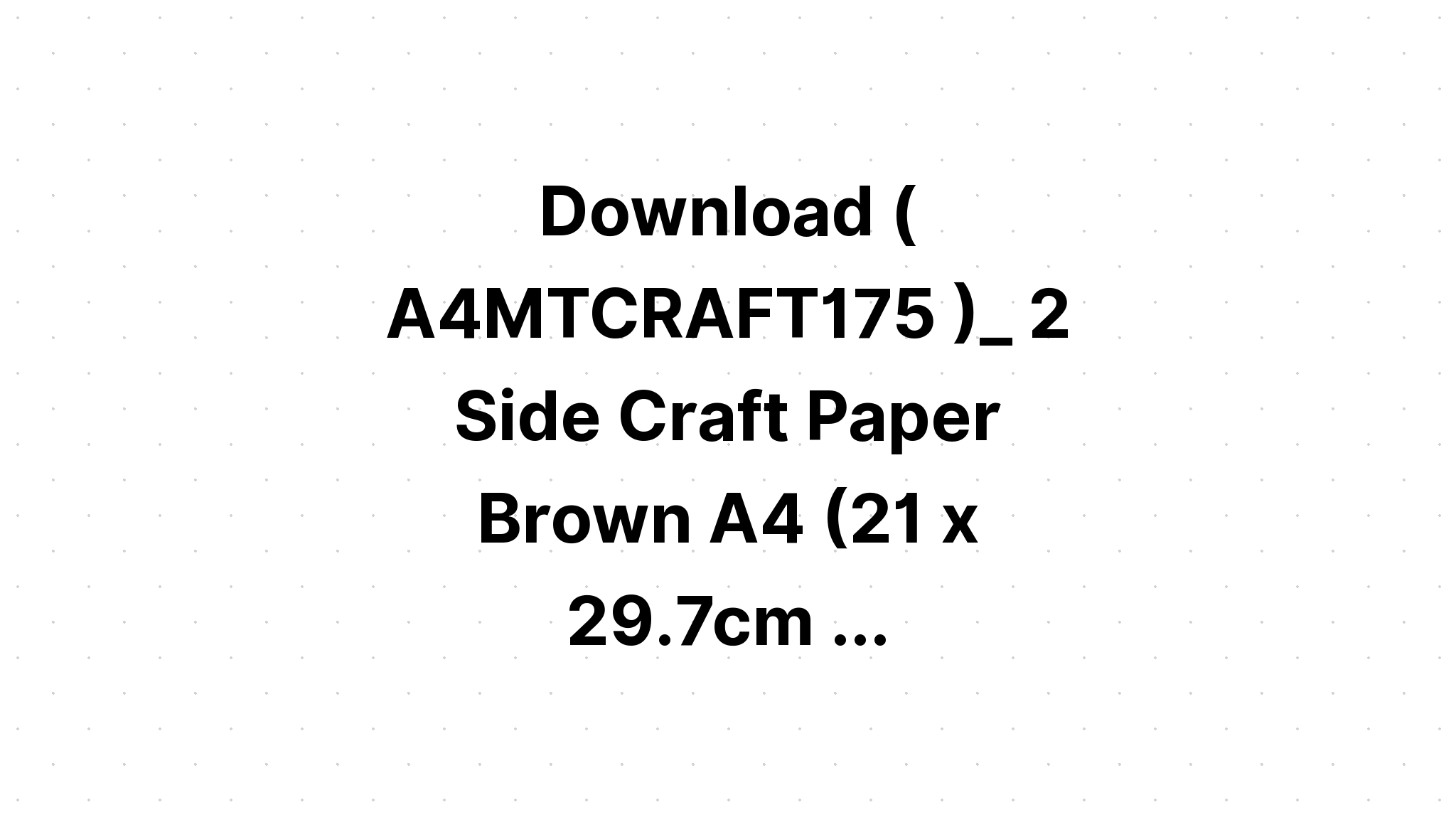 Download Kraft Digital Papeers Craft Papers A4 SVG File